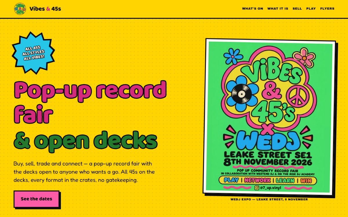 The Vibes & 45s website on a desktop screen — a yellow page of green and pink bubble lettering, with the record-fair flyer beside the words Pop-up record fair & open decks